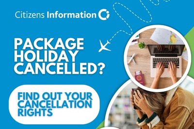 Package holiday cancelled? Find out your cancellation rights.