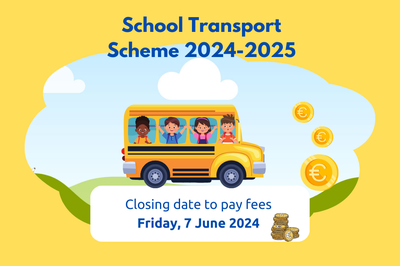 School Transport 2024-2025 closing date for payment