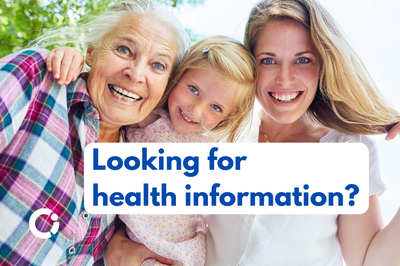 Looking for health information? Three generations of women smiling