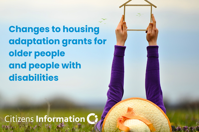 Changes to housing adaptions grants for older people and people with disabilities