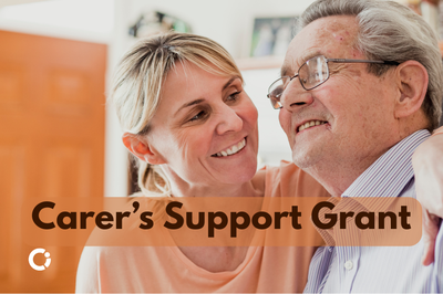 Woman caring for older man. Overlay text reads "Carer’s Support Grant".