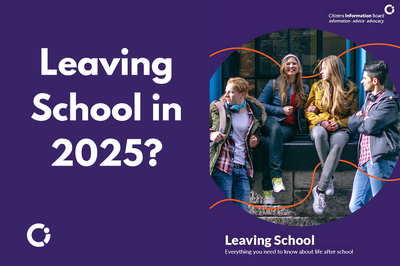 Leaving School in 2025? Cover image of School Leaving publication from Citizens Information Board
