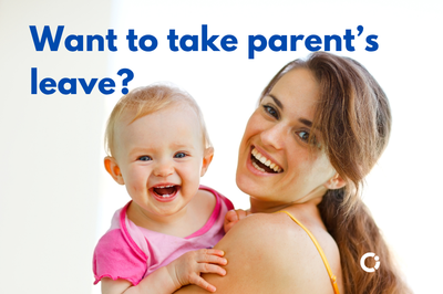 Woman and child. Text reads: "Want to take parent's leave?"