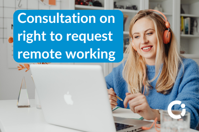 Woman wearing headphones looks at her laptop as she works from home. Text reads: "Consultation on right to request remote working".